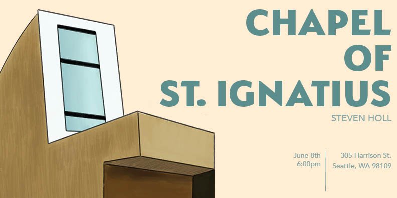 Poster for the chapel of St. Ignatius, showing a modern building with large windows and a beige background, with event details including date, time, and address.