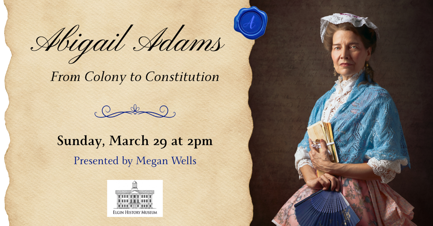 https://elginhistory.org/event/abigail-adams-mar-2026/#rsvp-now