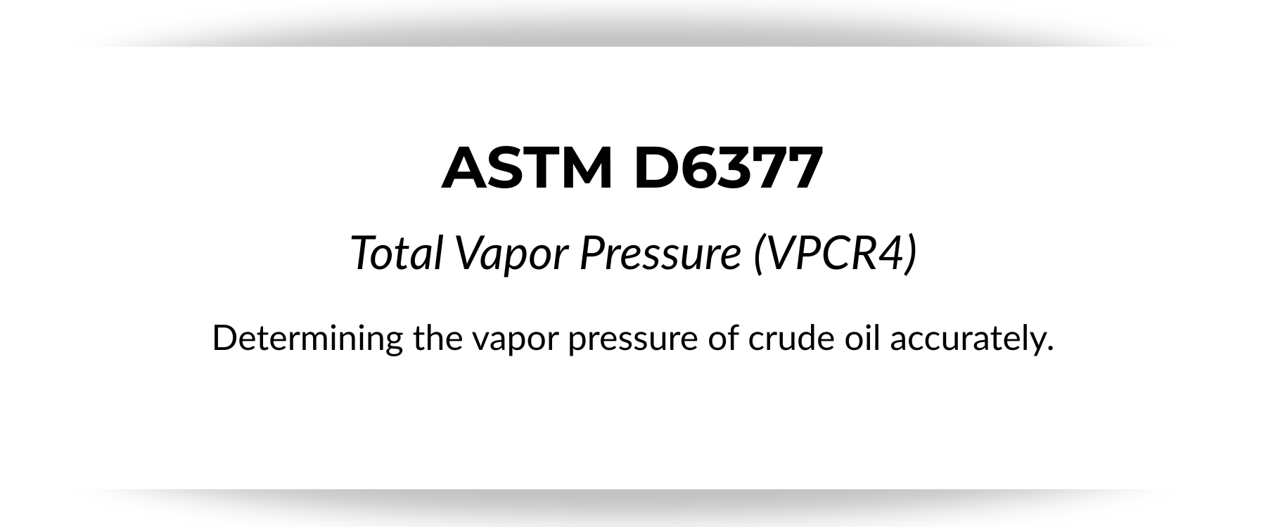 Title page for ASTM D6377, a standard for total vapor pressure (VPCR4) of crude oil, with a description of its purpose.