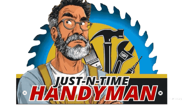 Just-n-Time Handyman in Albuquerque