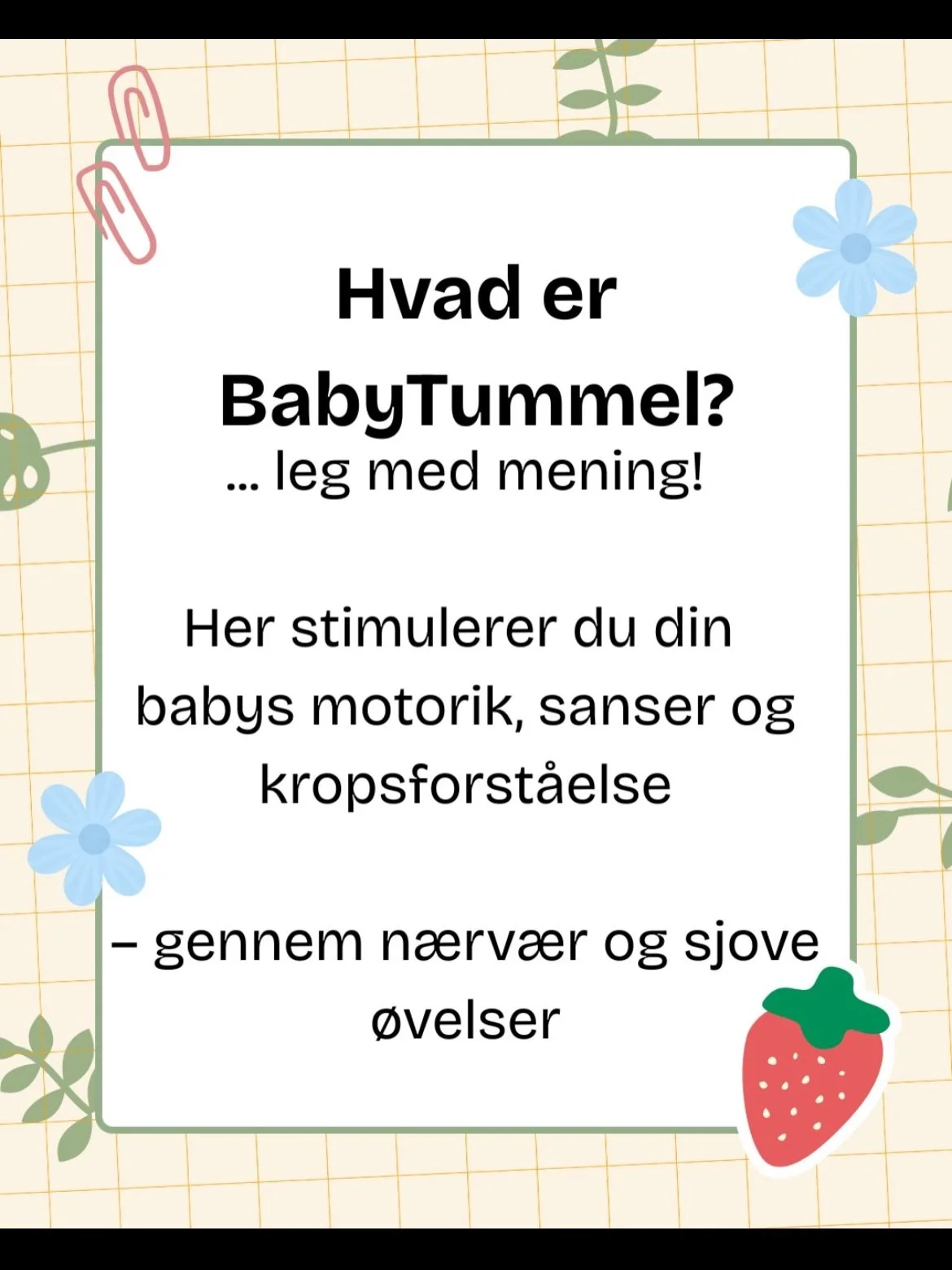 Sm&aring; bev&aelig;gelser &ndash; stor betydning 💛
Din baby er ikke &ldquo;bare&rdquo; i gang med at lege&hellip; H*n er i fuld gang med at l&aelig;re sin krop og verden at kende 🌿
Til BabyTummel arbejder vi med blide og sjove bev&aelig;gelser bev