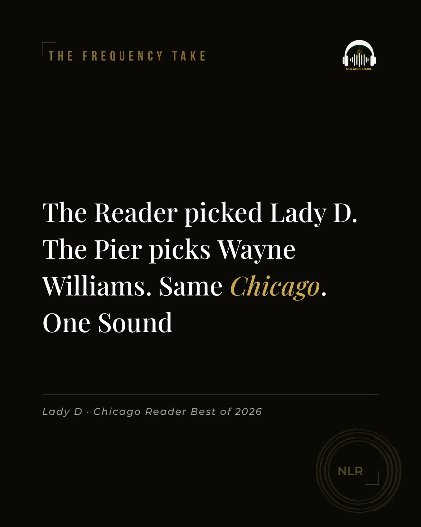 Lady D wins the Reader&rsquo;s reader poll for house music DJ. This Saturday, Wayne Williams and the Chosen Few are at Navy Pier. Free, all ages, lakefront.

Chicago house is still Chicago&rsquo;s house.

#NoLacesRadio #Chicago #HouseMusic #LadyD #Ch