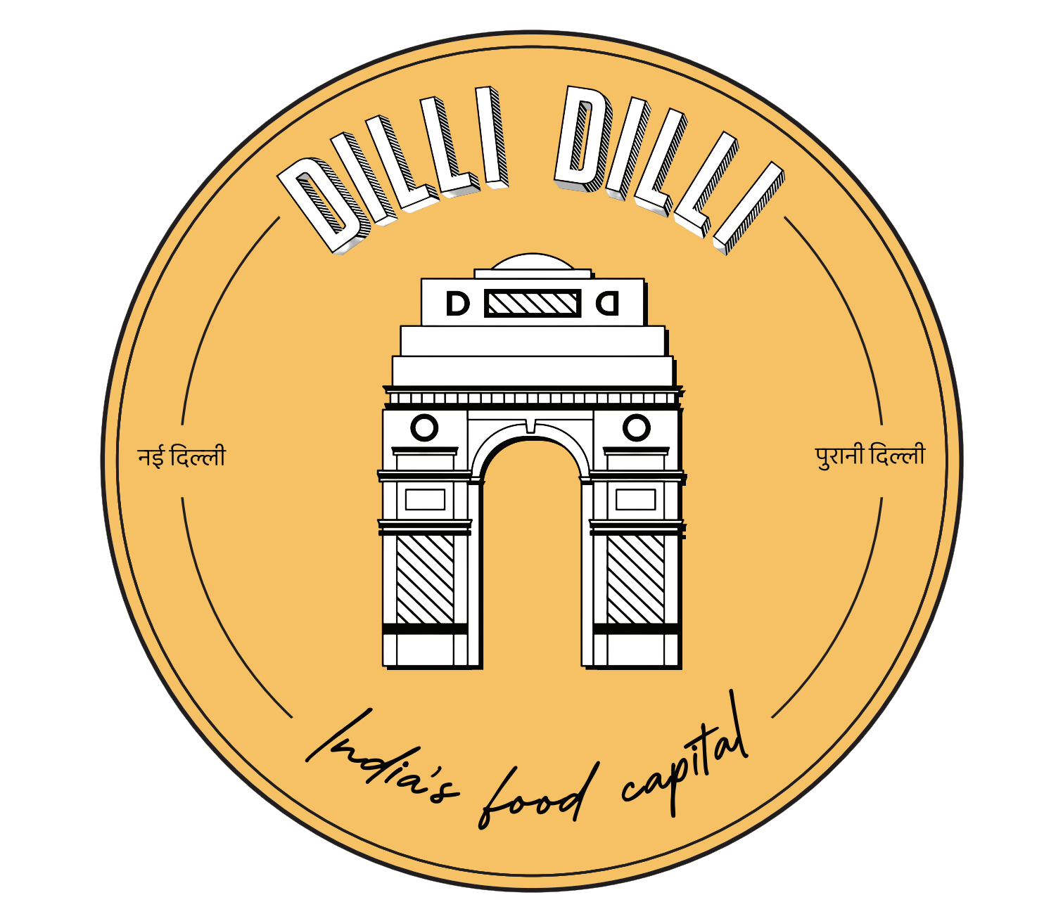 A graphic of a coin representing Delhi, India's food capital, with an illustration of India Gate in the center, and text in English and Hindi that reads 'Delhi Dilli' and 'India's food capital'.