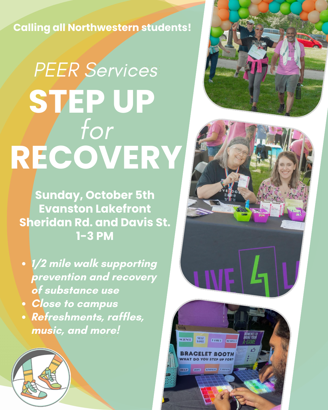 Poster for an event supporting recovery services, featuring photos of people at a walk, an informational table, and a bracelet-making activity. Contains event details and activities like a walk, refreshments, and music.