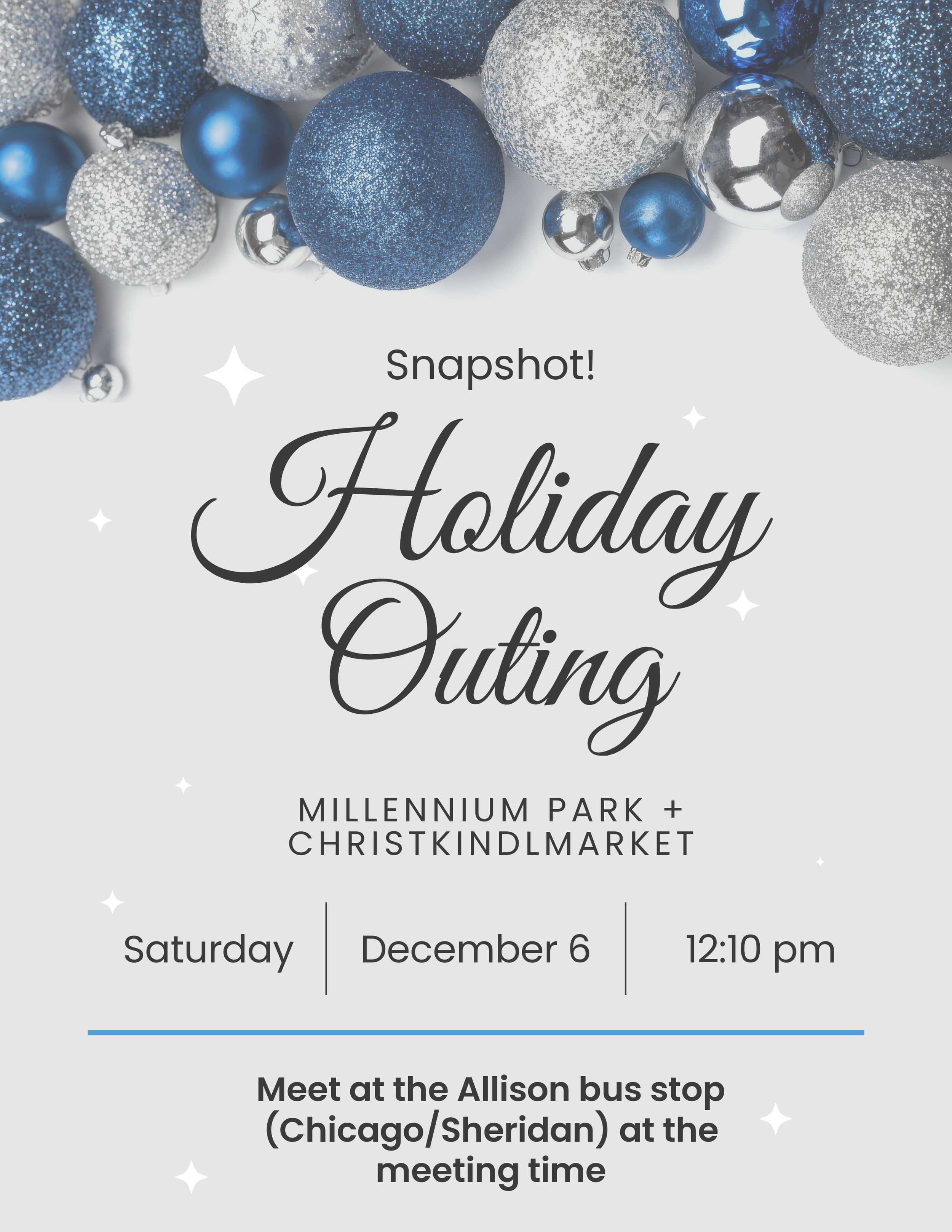 Invitation for a holiday outing event with blue and silver Christmas ornaments at the top, text info about the event, date, time, and meeting location.