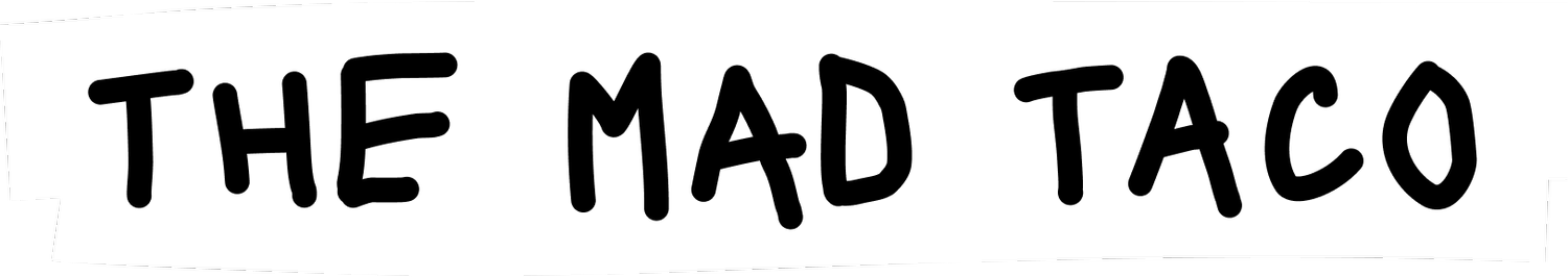 The Mad Taco