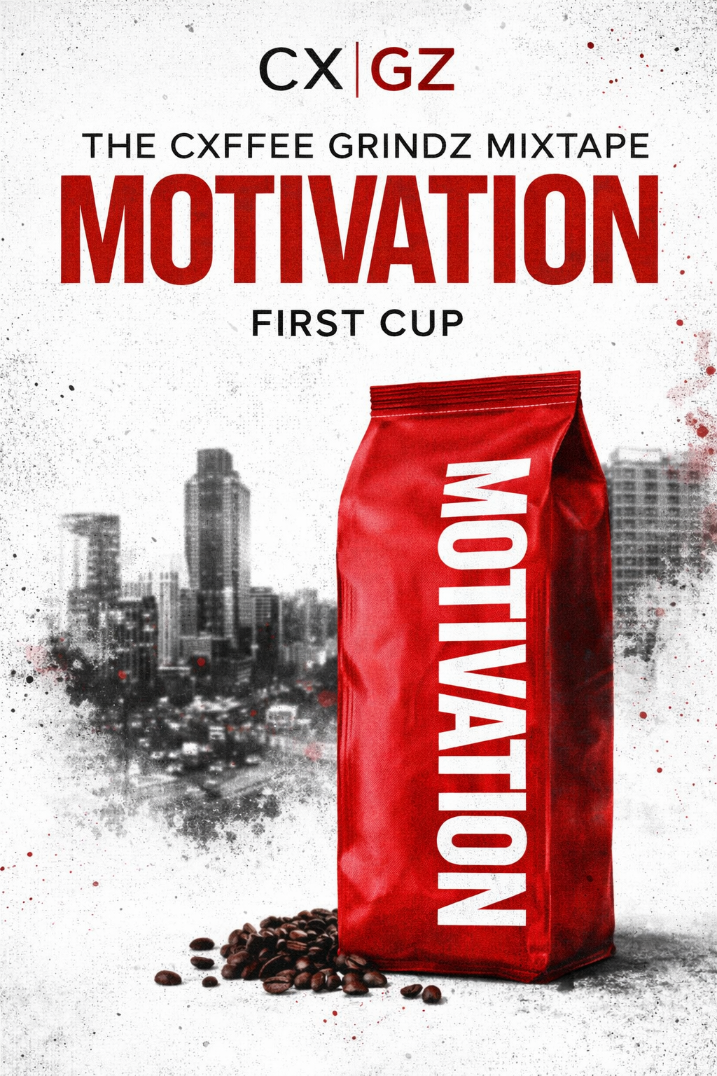 MOTIVATION (First Cup)