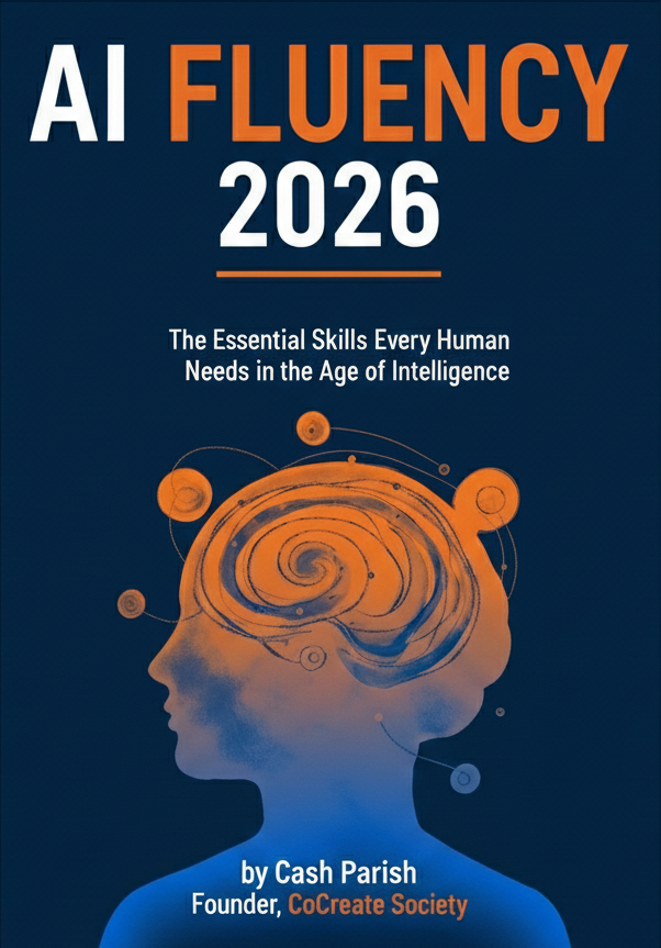 AI Fluency 2026: The Essential Skills Every Human Needs in the Age of Intelligence