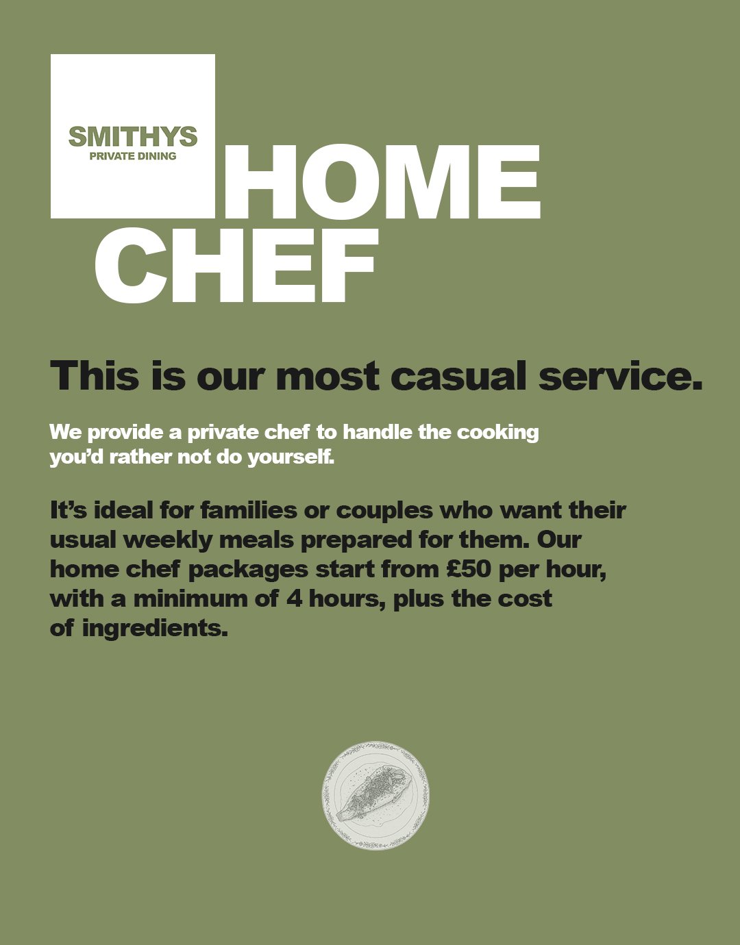 Home Chef allows meal times to not be a daily stress. Find yourself too busy to prepare balanced dinners for your family? SMITHYS Home Chef gives you a private chef at your fingertips to cook whatever you request on demand. 

Read more on our website