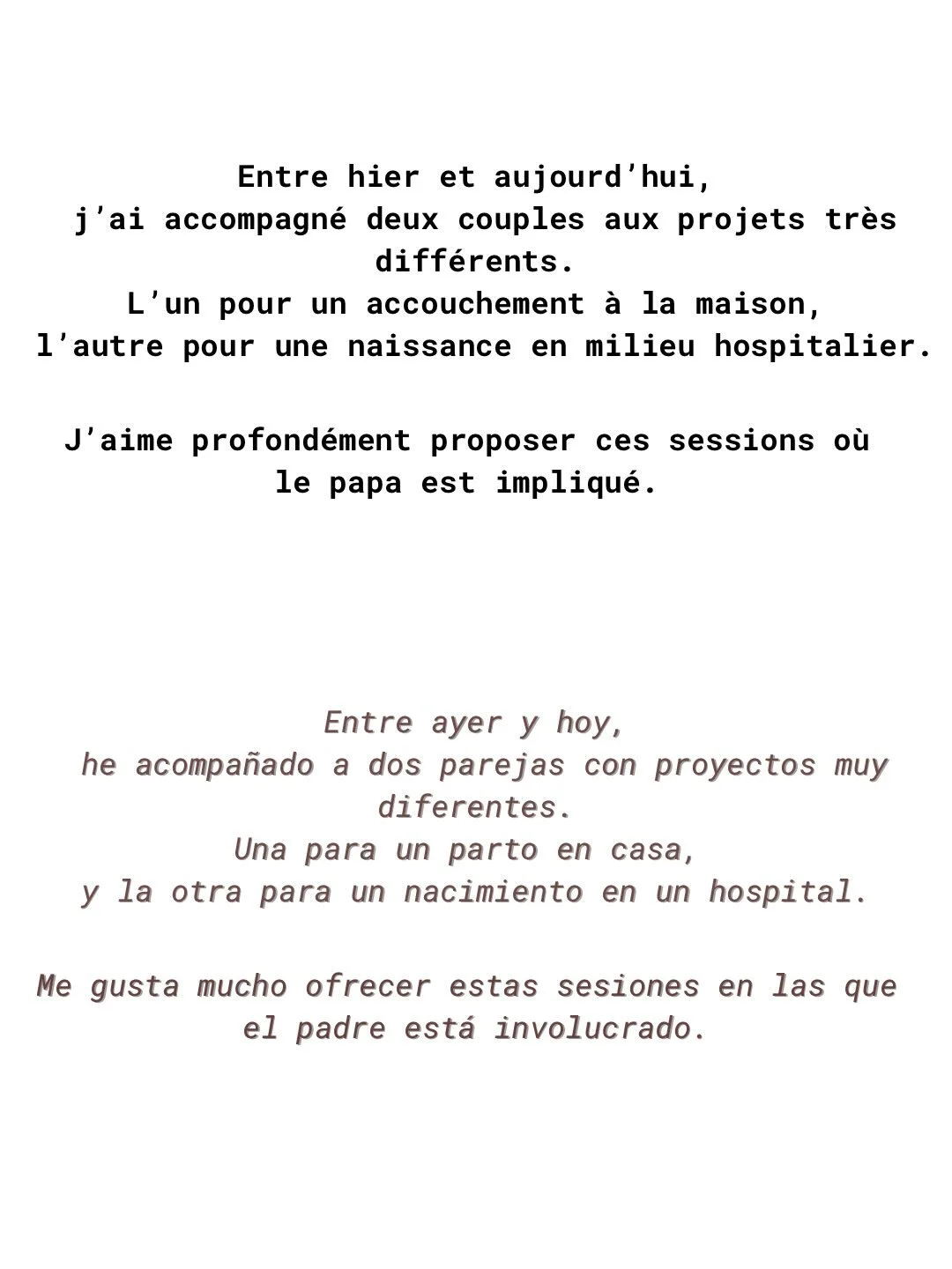 ✨ 
El d&iacute;a del nacimiento, quedarse al margen ya es tomar partido.
✨ 
Le jour de la naissance, ne pas prendre position, c&rsquo;est d&eacute;j&agrave; en prendre une.
✨ 
Je suis Agathe, maman de quatre enfants et doula.
J&rsquo;accompagne les f