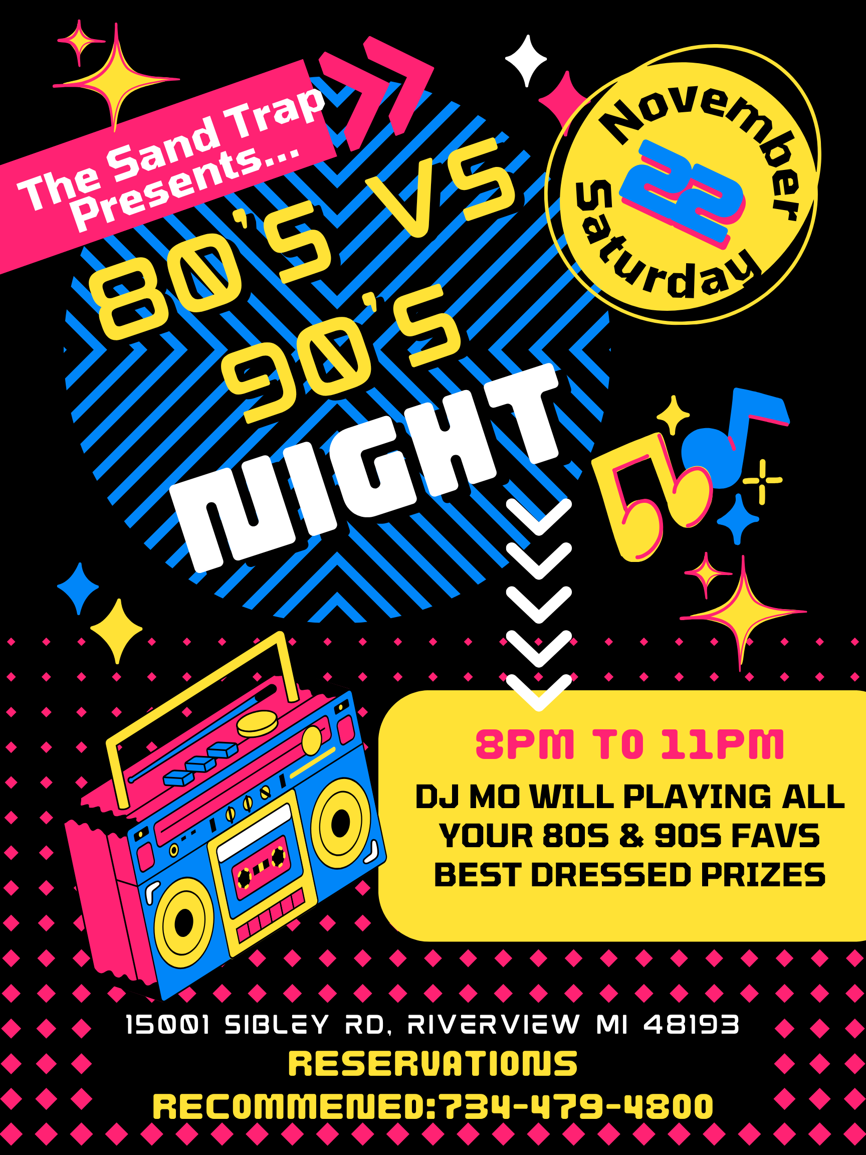 80’s VS 90’s Night @ The Sand Trap