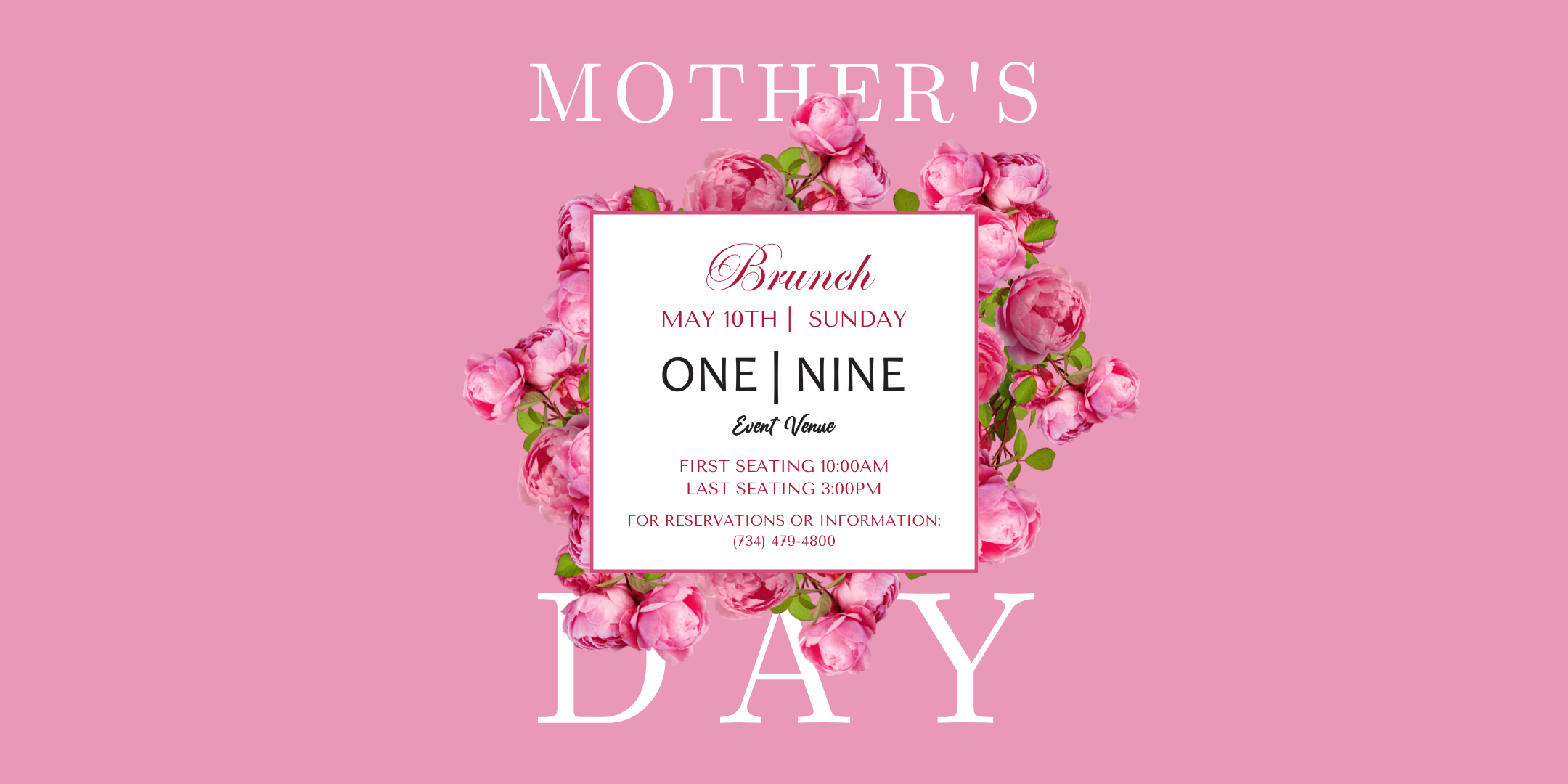 Mother's Day @ The One Nine