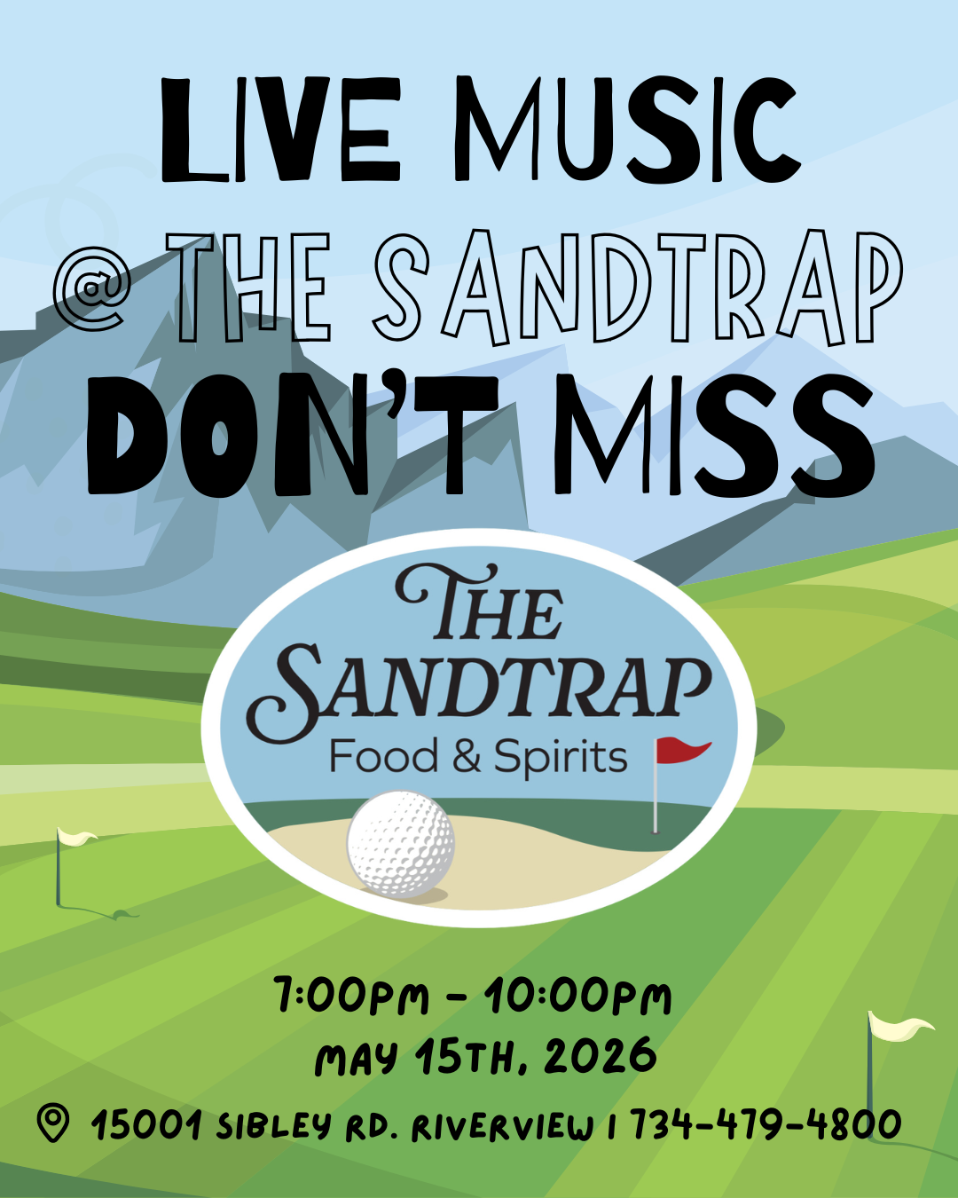 Live Music @ The Sandtrap: Don't Miss