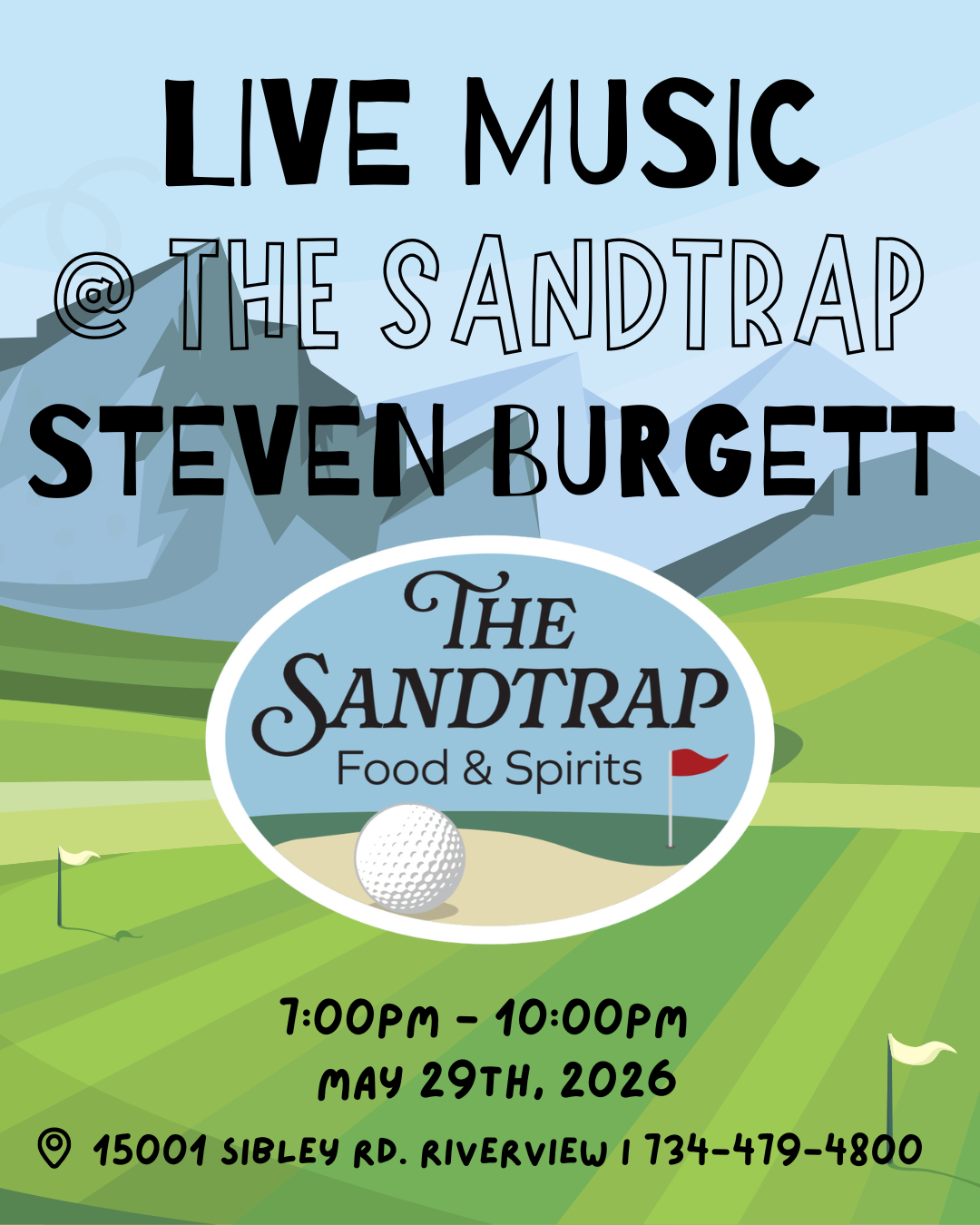 Live Music @ The Sandtrap: Steven Burgett 