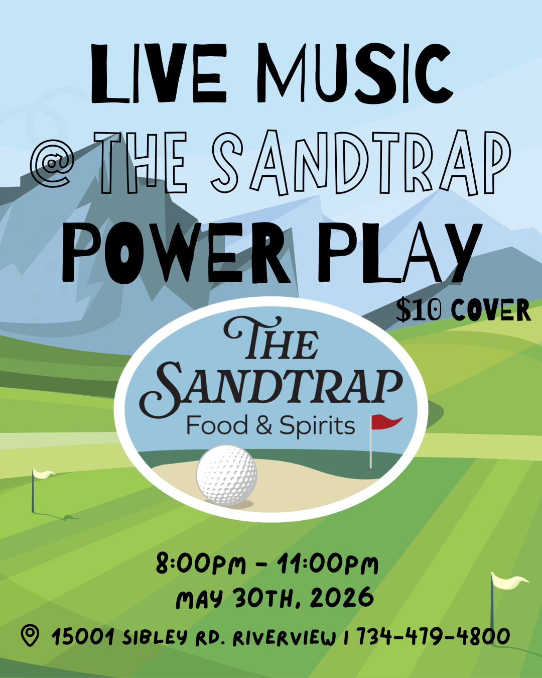 Live Music @ The Sandtrap: Power Play Detroit ($10 Cover)