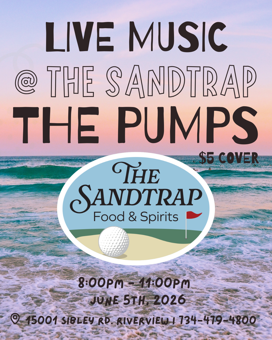 Live Music @ The Sandtrap: The Pumps ($5 Cover)