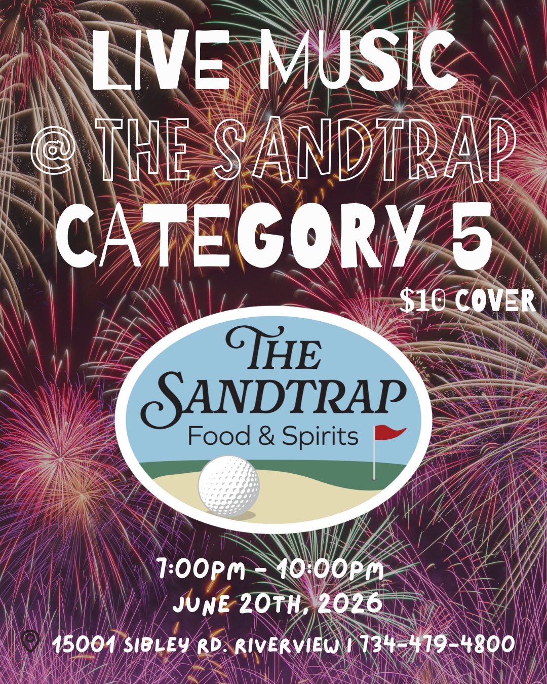 Live Music @ The Sandtrap: Category 5 ($10 Cover) FIREWORK PARTY