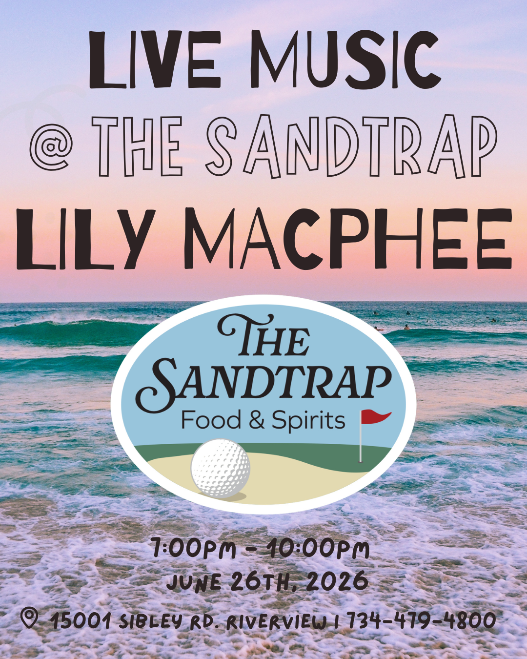 Live Music @ The Sandtrap: Lily Macphee