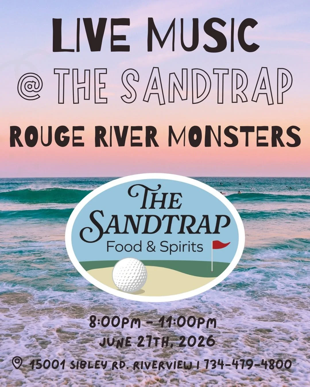 Live Music @ The Sandtrap: Rouge River Monsters ($5 Cover)