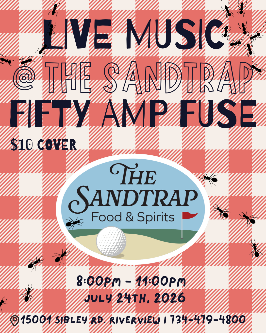 Live Music @ The Sandtrap: Fifty Amp Fuse ($10 Cover)