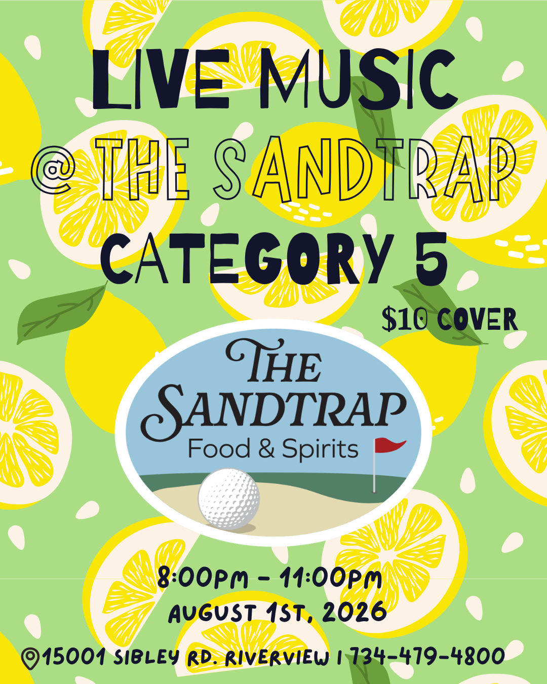 Category 5 @ The Sandtrap ($10 Cover)