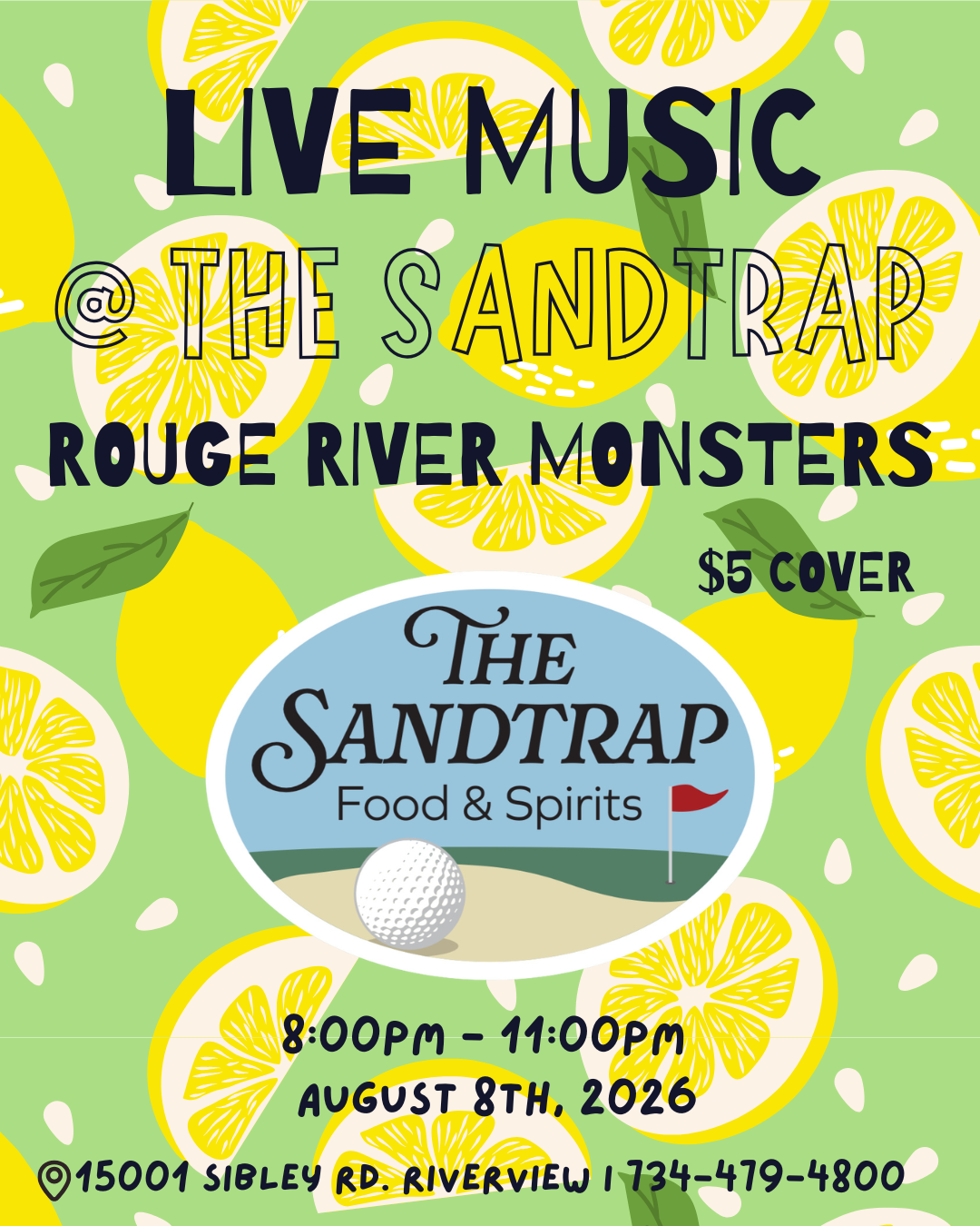 Rouge River Monsters @ The Sandtrap ($5 Cover)
