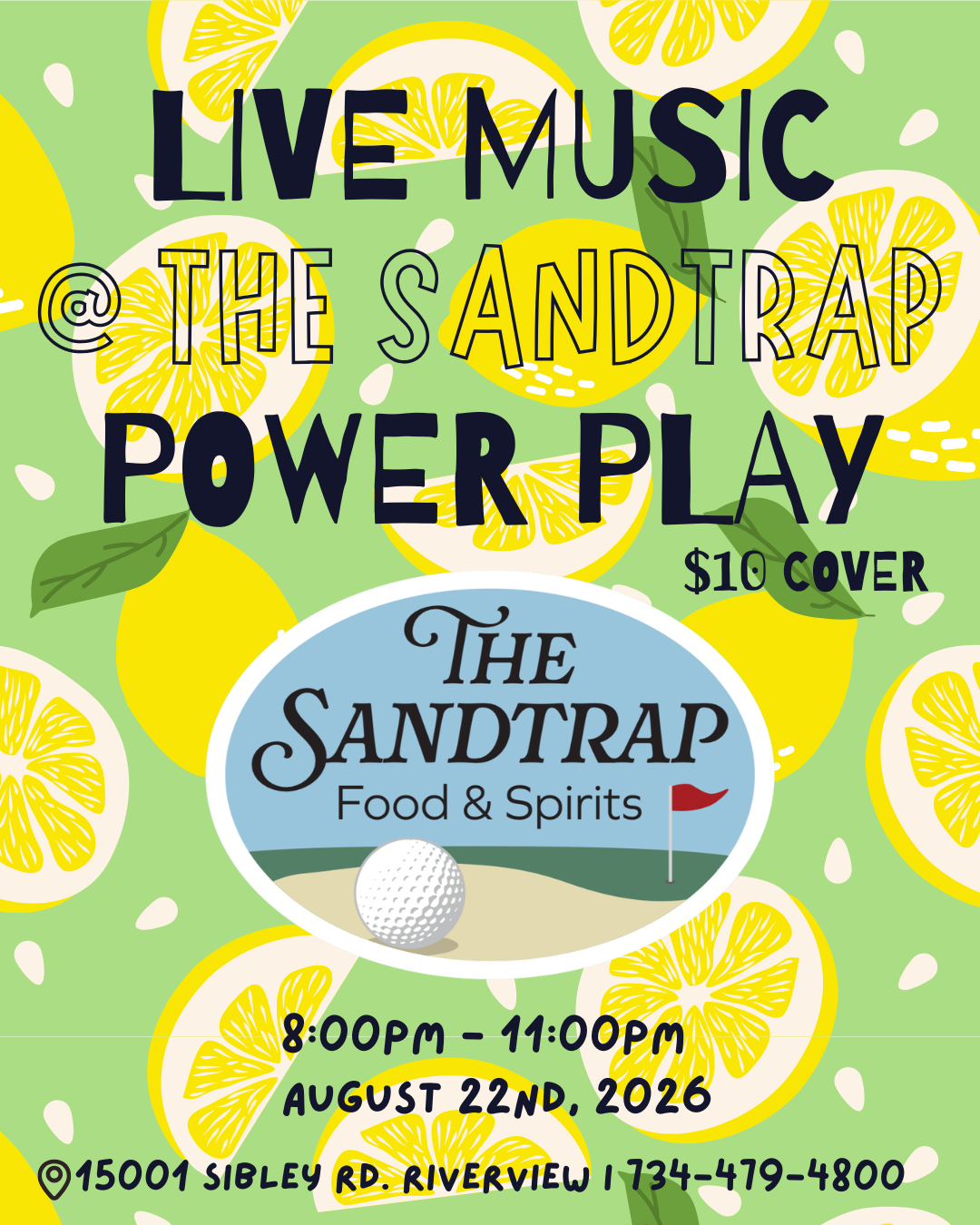 Power Play @ The Sandtrap ($10 Cover)