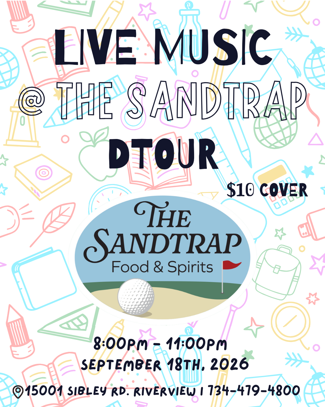 Live Music @ The Sandtrap - DTOUR