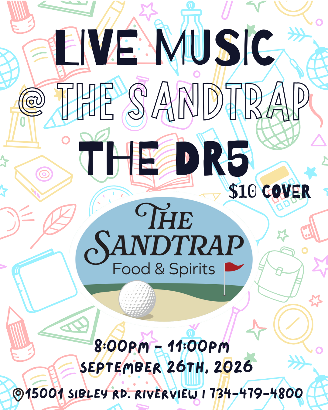 Live Music @ The Sandtrap - The DR5