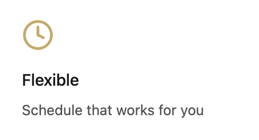 A digital schedule interface with a clock icon and the word "Flexible" with the subtitle "Schedule that works for you."