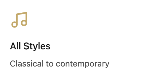 Music note icon above text that reads "All Styles: Classical to contemporary".