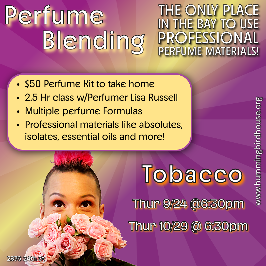 Perfumery Class | Tobacco Fragrance |  Thur 9/24 @ 6:30pm & Thur 10/29 @ 6:30pm