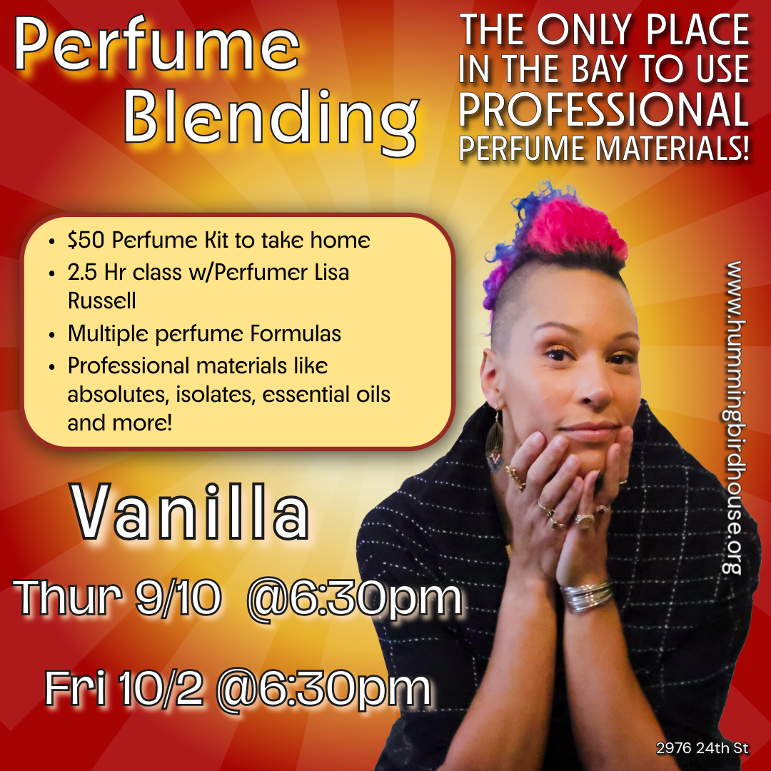 Perfumery Class | Vanilla Fragrance |  Thur 9/10 @ 6:30pm & Thur 10/2 @ 6:30pm