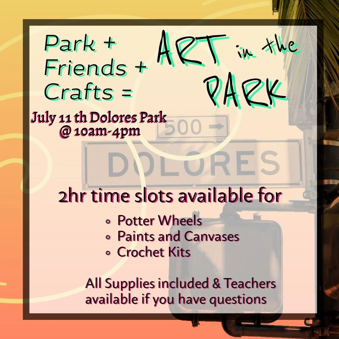Let's do some crafts together at Dolores Park next Saturday.

I've always wanted to take my pottery wheel outside to a park, and now I'm making that dream come true and then some. We'll have Paints and Crochet kits, too, for folks to join us or take 