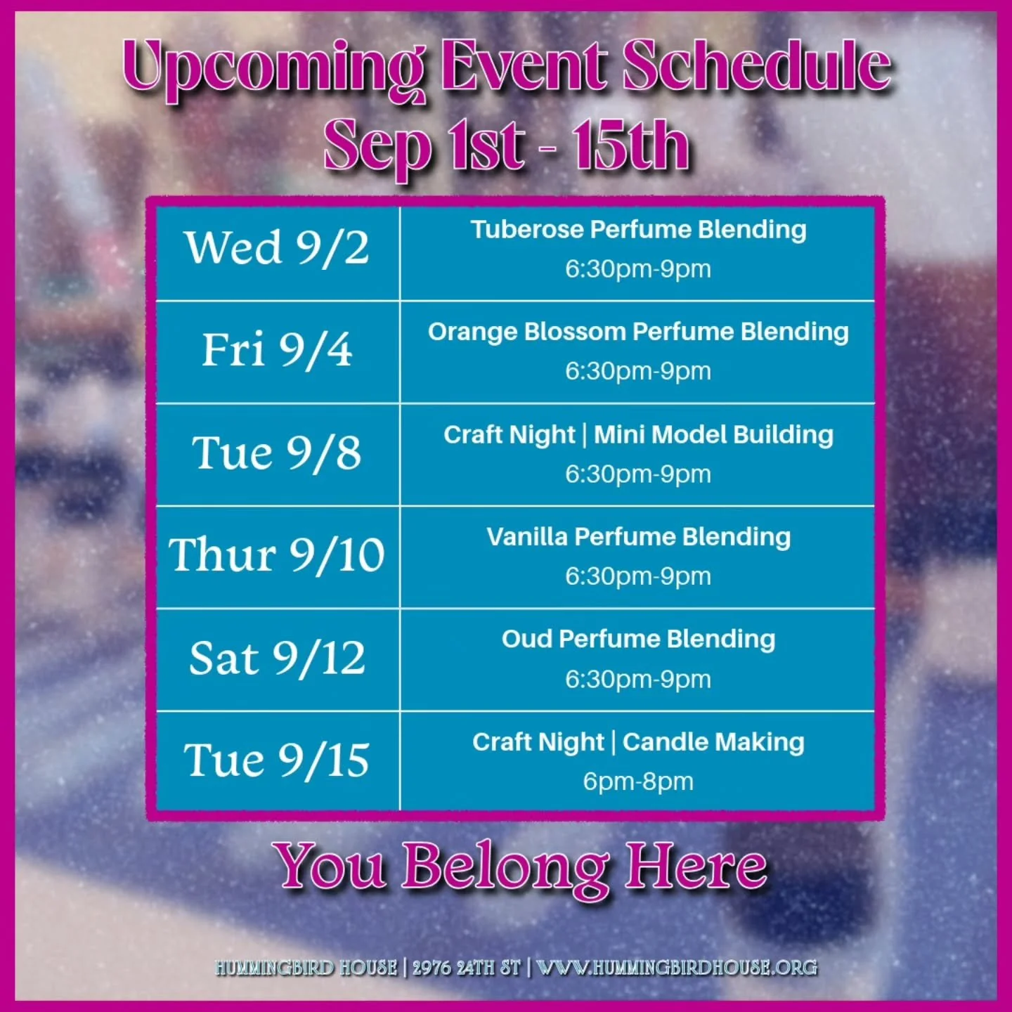 Here's our latest schedule for upcoming classes/events! We'll hopefully add a few more classes (sewing, crochet, and painting) later this week.

Check out our website for more details.

www.hummingbirdhouse.org 

#crafting #perfume #sanfrancisco #thi