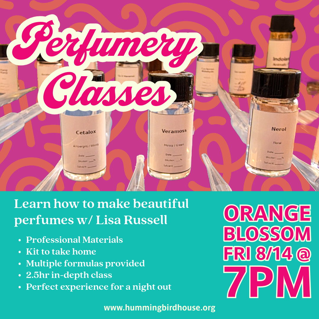 Perfumery Class | Orange Blossom | Fri Aug 14th @ 7pm & Fri Sep 4th @ 6:30pm