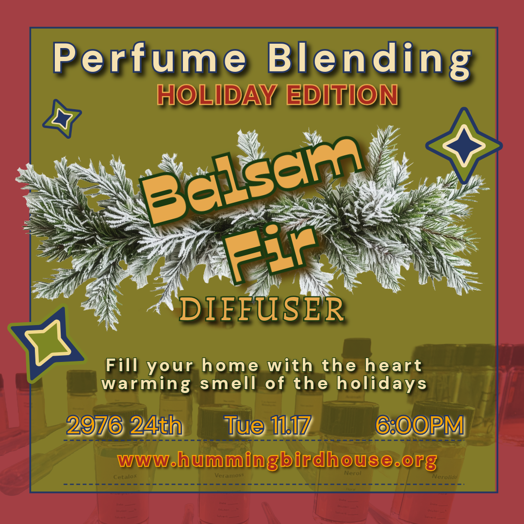 Perfume Blending | Holiday Edition | Fir Balsam Diffuser Tue 11.17 @ 6pm