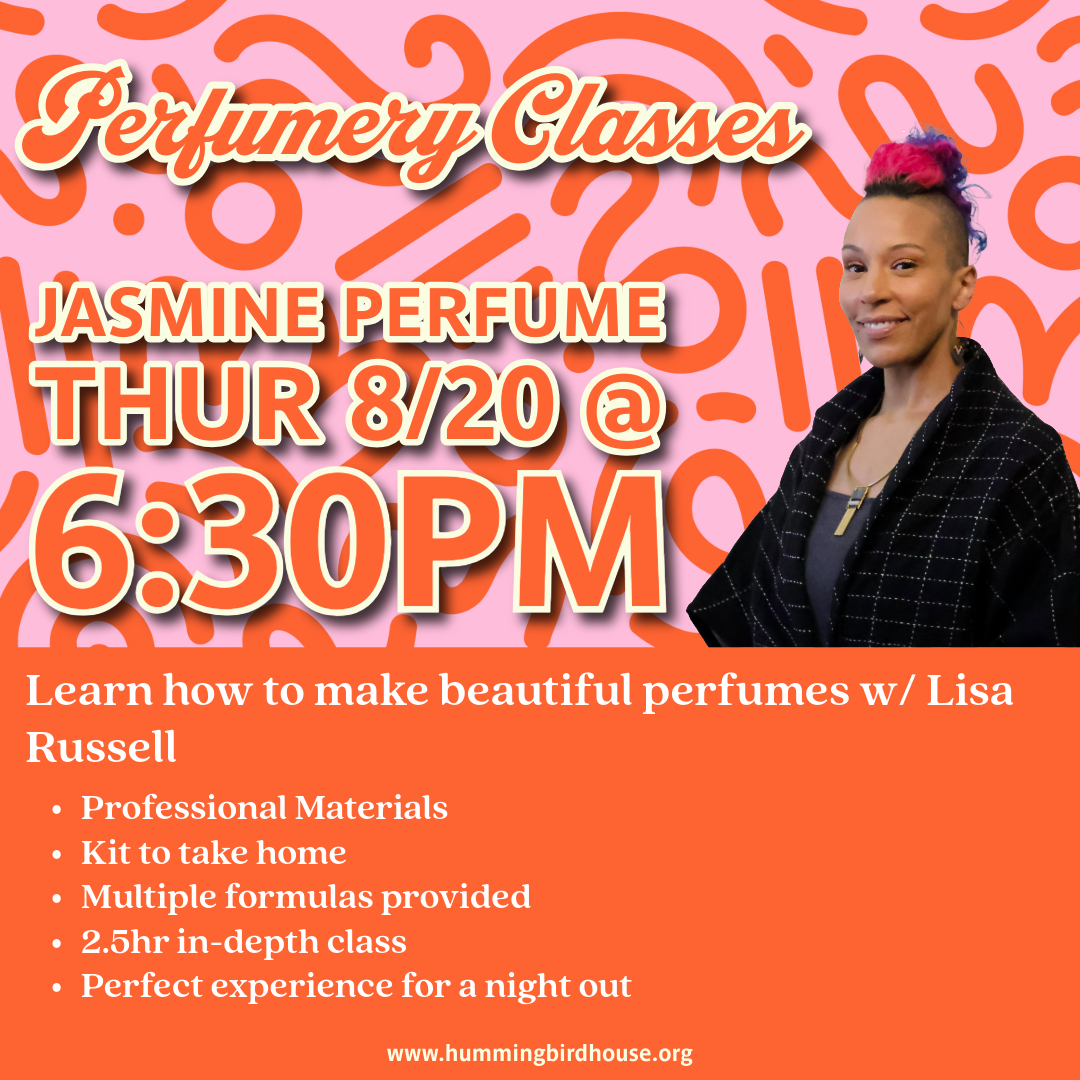 Perfumery Class | Jasmine Thur Aug 20th & Thur Aug 28th @ 6:30pm