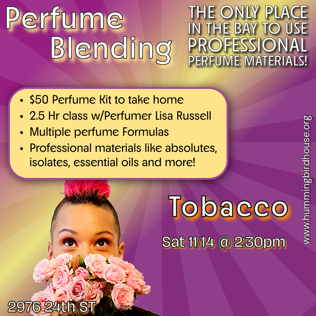 Perfumery Class | Tobacco Fragrance Sat 11/14 @ 2:30pm