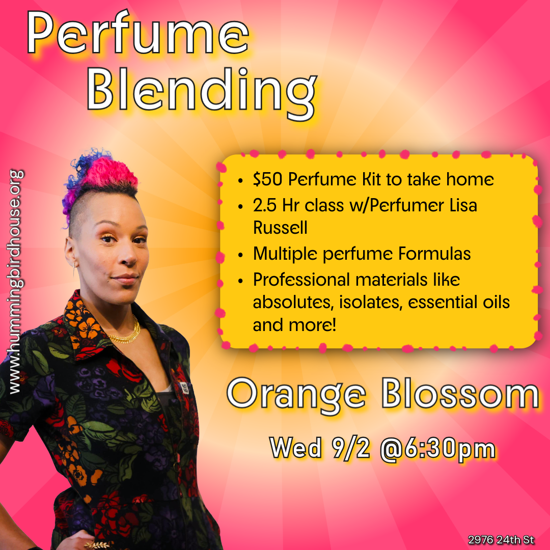 Perfumery Class | Orange Blossom | Fri 9/4 @ 6:30pm-9pm