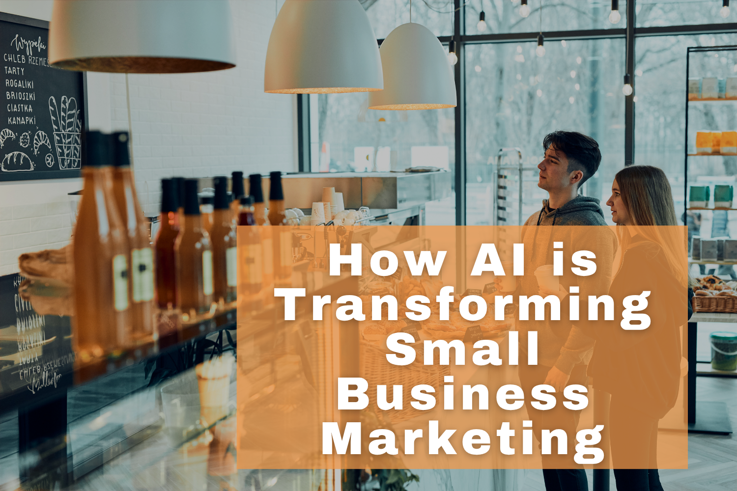 How AI is Transforming Small Business Marketing
