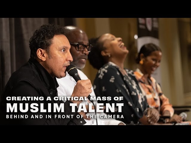 Creating a Critical Mass of Muslim Talent Behind and in Front of the Camera