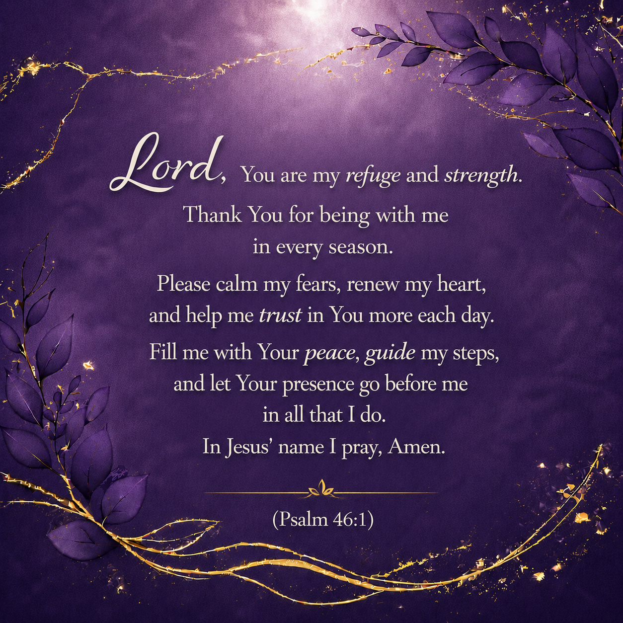 Daily Prayer - A Prayer for Calming Fears, Renew My Heart, and Help Trust You More