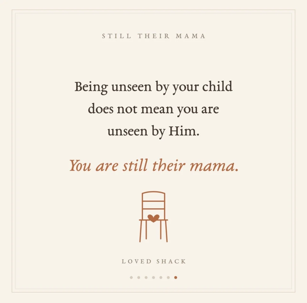 Loved Shack | Haven Hearts Still Their Mama Devotionals | The Grief with No Funeral. Devotionals for estranged mothers and broken hearts.