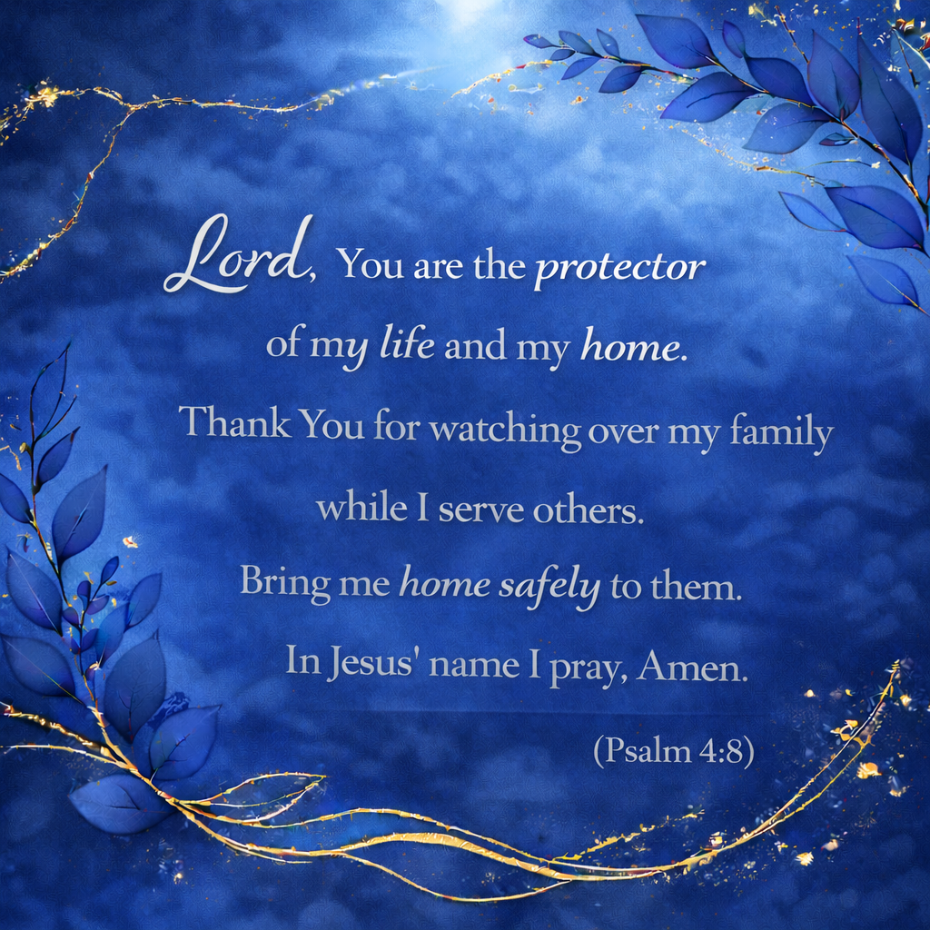 Daily Prayer - A Prayer for Protection While Serving