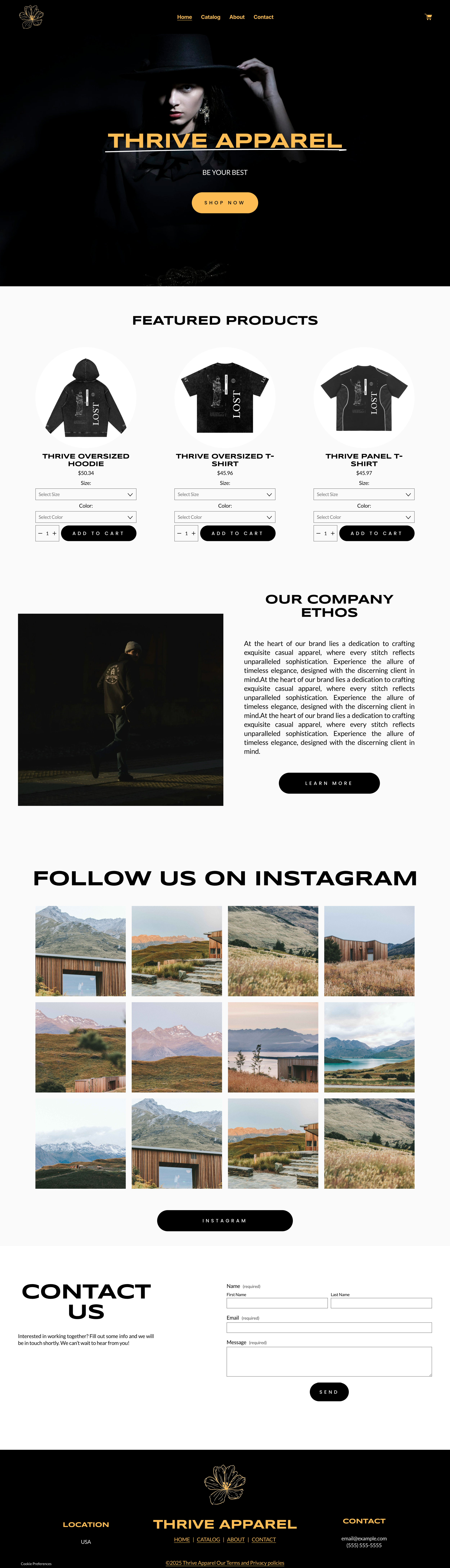 Homepage of Thrive Apparel featuring a dark-themed design with a model wearing a hat, sections for featured products including oversized hoodie and t-shirts, a description of the company's ethos, Instagram photo gallery, and contact form.