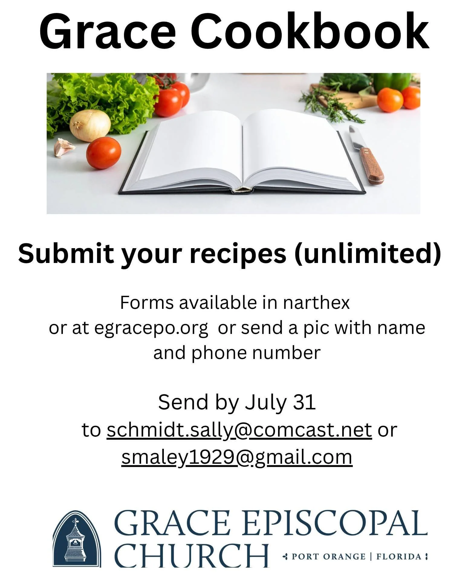 The cookbook effort continues! Men or Women can submit recipes. You also can email Sally or Suzanne and request a copy of the cookbook.

#portorangechurch #daytonaareachurch #episcopalchurch #gracechurch