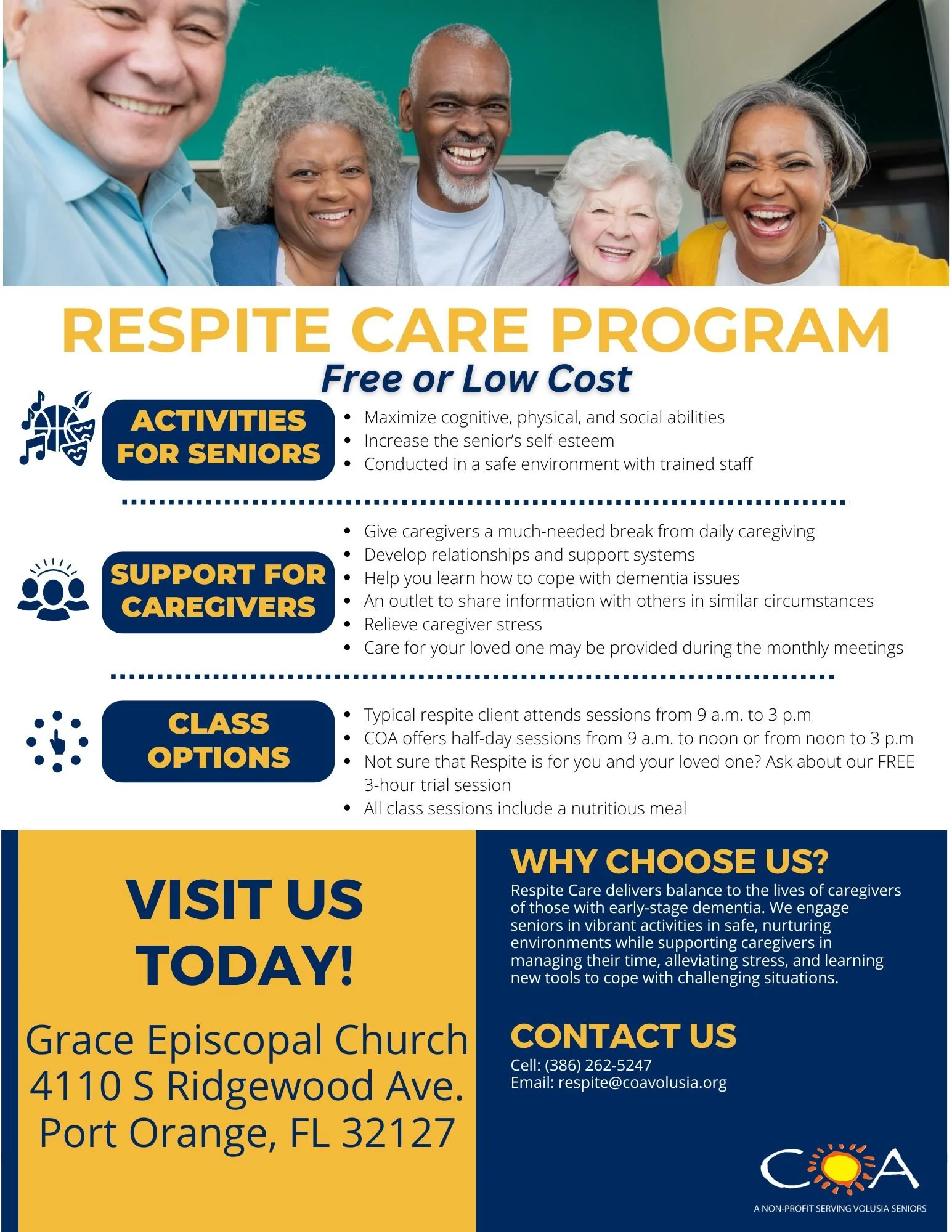 For volunteer opportunities to assist with this or any of COA&rsquo;s programs, please call Doren Willett, Community Engagement Liaison, at (386) 253-4700, ext. 239.