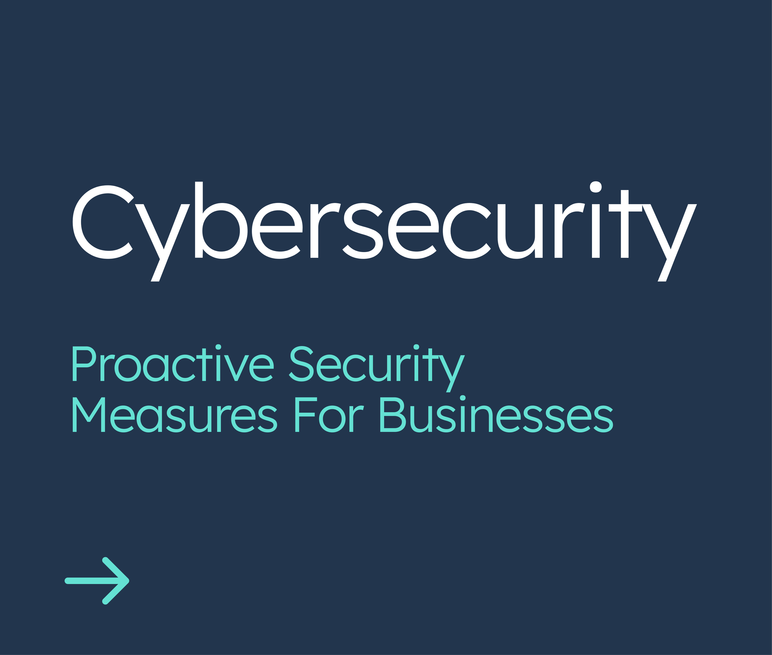 Slide titled 'Cybersecurity' with subtitle 'Proactive Security Measures For Businesses' and a left arrow icon at the bottom left corner.