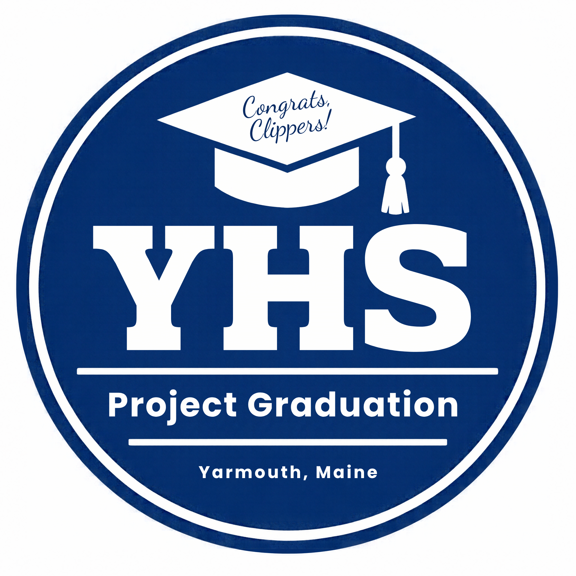 A circular emblem for an educational event with a dark blue background and white text that says 'Congrats, Clippers! Project Graduation Yarmouth, Maine' with a graduation cap icon at the top.